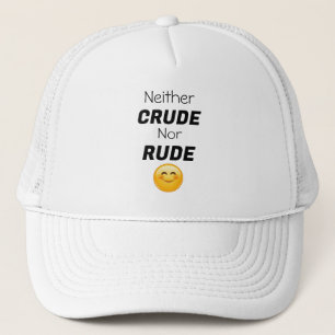 Casquette de camionneur ni grossière ni impolie