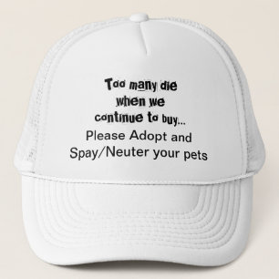 Casquette de camionneur « Stériliser Adopter les A