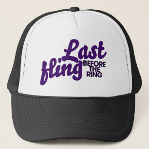 Casquette Dernier Fling avant l'anneau