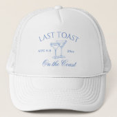 Casquette Dernier Toast Sur La Côte Bachelorette (Devant)