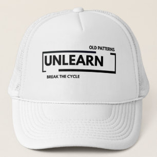 Casquette Désapprendre les anciens schémas Rompre le cycle S