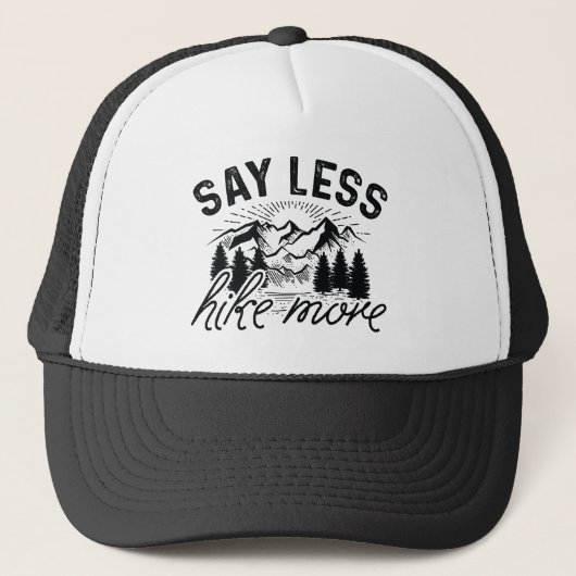 Casquette Dites moins de randonnée plus (Devant)