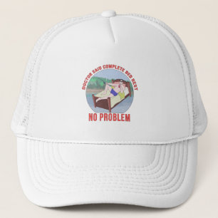 Casquette Docteur Dit Lit Complet Repos Pas De Problème