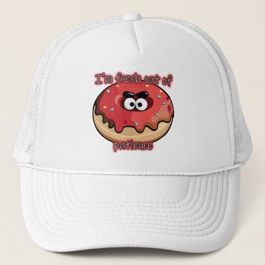 Casquette Donut en colère : Frais par patience (Devant)