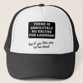 Casquette Drôle Pas d'Excuse pour la Paresse Chape