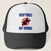 Casquette Drop Pantalon Pas Bombes - Drôle Slogan anti-guerr (Devant)