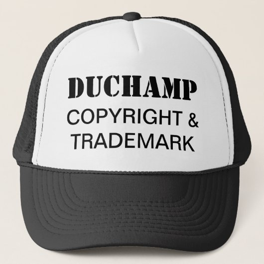 Casquette Duchamp, Copyright & Trademark Trucker Hat (Devant)