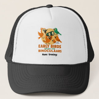 Casquette Early Birds Bring the Binoculars Fun Birdwatching