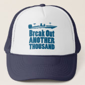 Casquette Éclatez encore mille (Devant)