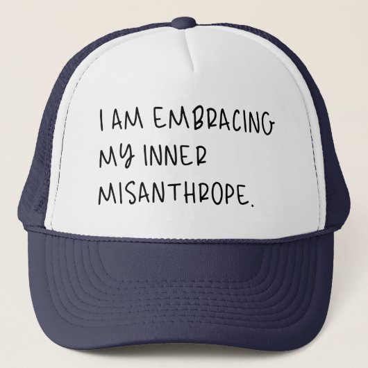 Casquette Embrasser Mon Misanthrope Intérieur, Je déteste le (Devant)