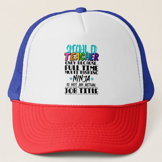 Casquette Enseignant spécial Ed uniquement parce qu'à temps (Devant)
