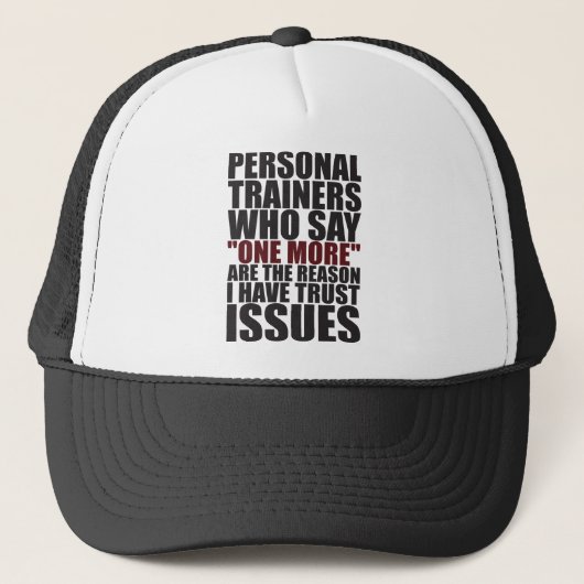 Casquette Entraîneurs et Trust Issues - Funny Workout (Devant)