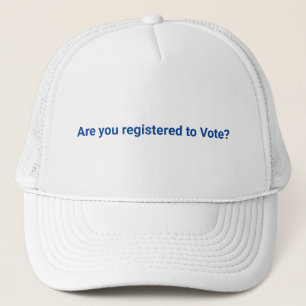 Casquette Es-tu inscrit pour voter ? Texte bleu démocrate