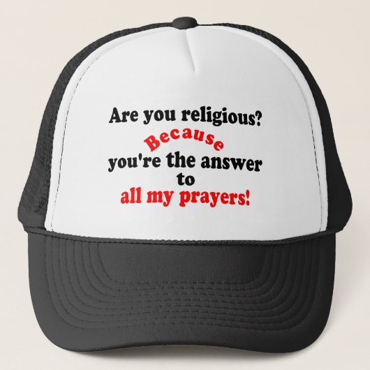 Casquette 😁 ✔ êtes-vous religieuse ? Parce que... (Devant)