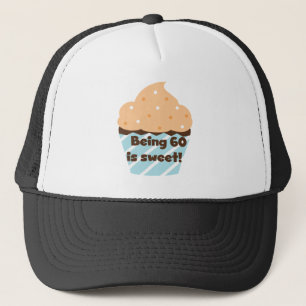 Casquette Etre 60 est Sweet T-shirts et cadeaux