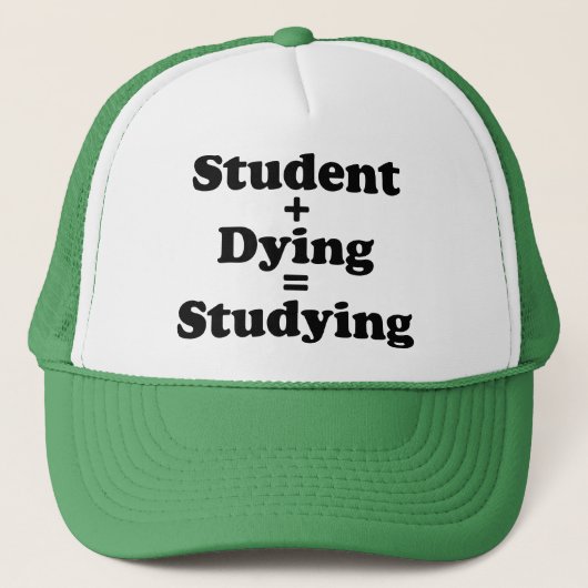 Casquette Étudiant Plus Mort Égal Étudier (Devant)