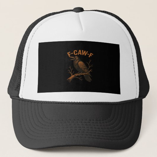 Casquette F-Caw-F Crow Funny Crow Lover Humor Bird Classic (Devant)