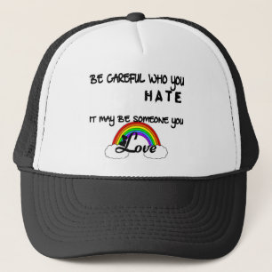 Casquette Faites attention qui vous détestez…