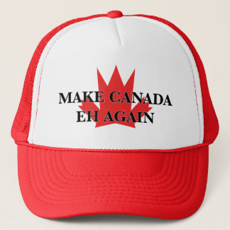Casquette Faites le Canada hein encore