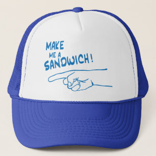 Casquette Faites-moi un sandwich