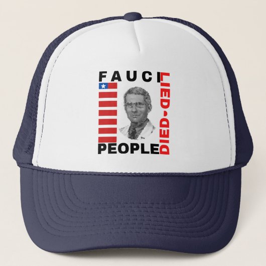 Casquette Fauci Lied People Est Mort (Devant)