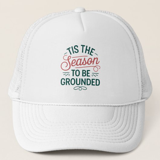 Casquette Festive "Tis the Season to Be Ground" (Devant)