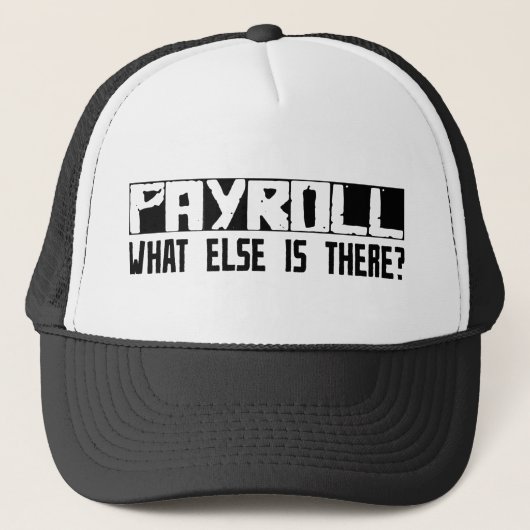 Casquette Feuille de paie quoi encore est là ? (Devant)