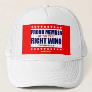 CASQUETTE FIER MEMBRE DE LA VASTE CONSPIRATIE DE DROITE