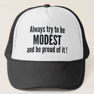 Casquette Fière et modeste
