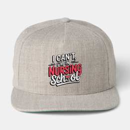 Casquette Funny I Can't I'm In Nursing School RN Student