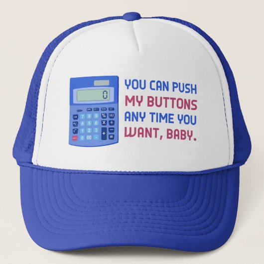 Casquette Funny Math Nerd Calculator Push My Buttons Joke (Devant)