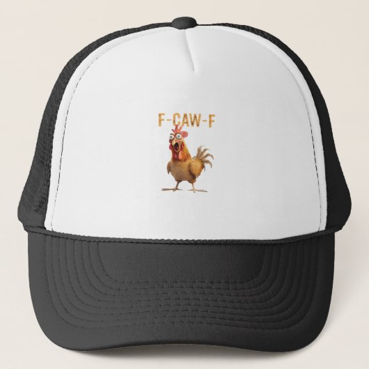 Casquette Funny Screaming Chicken F Caw F Humor (Devant)