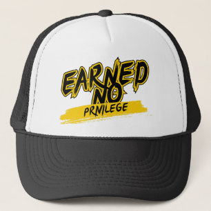 Casquette Gagné Aucun privilège™ couronné par la montée défi
