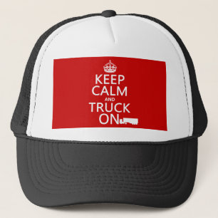 Casquette Gardez le calme et le camion sur (dans toute