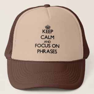 Casquette Gardez le calme et le foyer sur des expressions