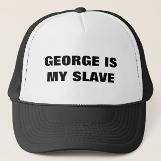 CASQUETTE GEORGE EST MON ESCLAVE
