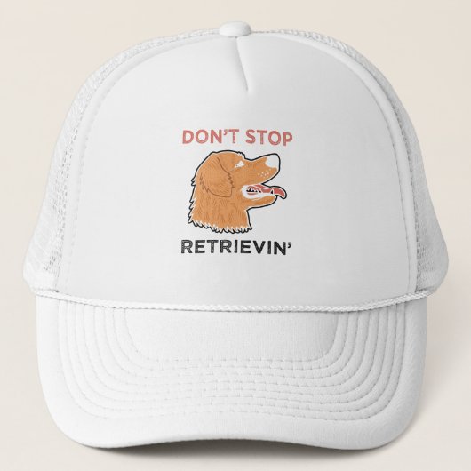 Casquette Golden Retriever - N'arrêtez pas Retrievin. (Devant)