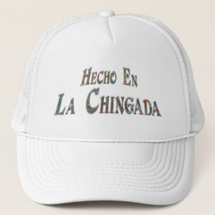 Casquette Hecho En La Chingada
