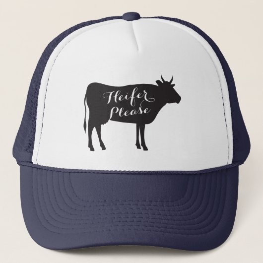 Casquette Heifer S'Il Vous Plaît Trucker Chapeau (Devant)
