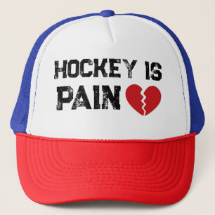 Casquette Hockey est la DOULEUR Trucker Hat