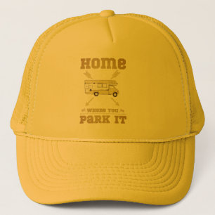 Casquette HOME IS WHERE YOU PARK IT DE LIfe