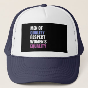 Casquette "Hommes de l'égalité des femmes de respect de
