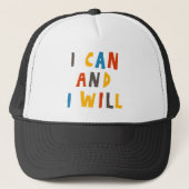 Casquette I Can And I Will (Devant)