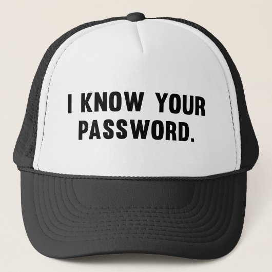 Casquette I Know your Password (Devant)