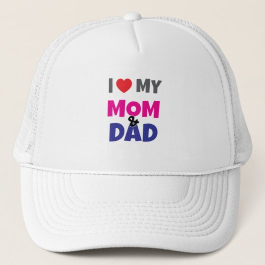Casquette I Love my Mom Dad - (Devant)