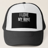 Casquette I Love My Wife Funny Art Don (Devant)