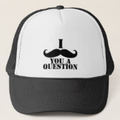 Casquette I moustache vous une question (Devant)