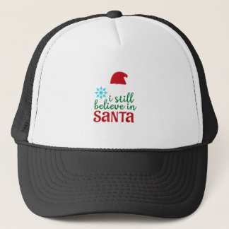 Casquette I Still Believe In Santa