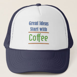 Casquette Idées géniales Commencez par Café