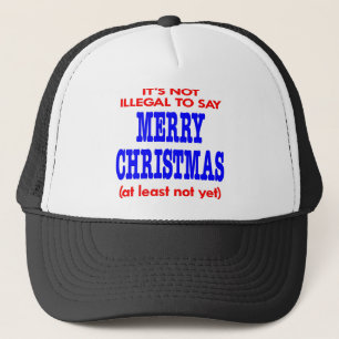 Casquette Il n'est pas illégal de dire le Joyeux Noël